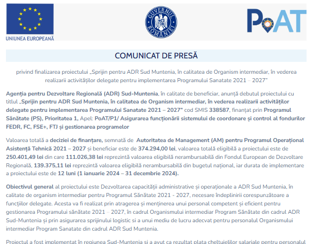 Anunț de presă privind finalizarea proiectului „Sprijin pentru ADR Sud Muntenia, în calitatea de Organism intermediar, în vederea realizarii activităților delegate pentru implementarea Programului Sanatate 2021 – 2027”