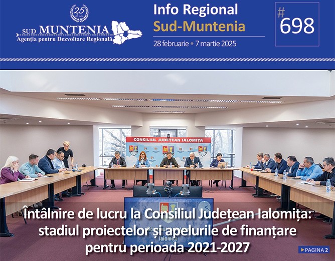 A apărut buletinul informativ Info Regional Sud-Muntenia nr. 698